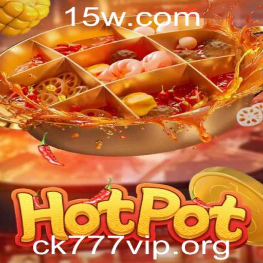 Descubra o Mundo de Hotpot: Regras e Detalhes do Jogo com ck777 vip