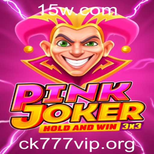 Explorando o Mundo de Pinkjoker: Uma Jornada com CK777 VIP